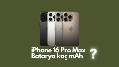 iPhone 16 Pro Max Batarya Kaç mAh